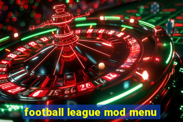 football league mod menu